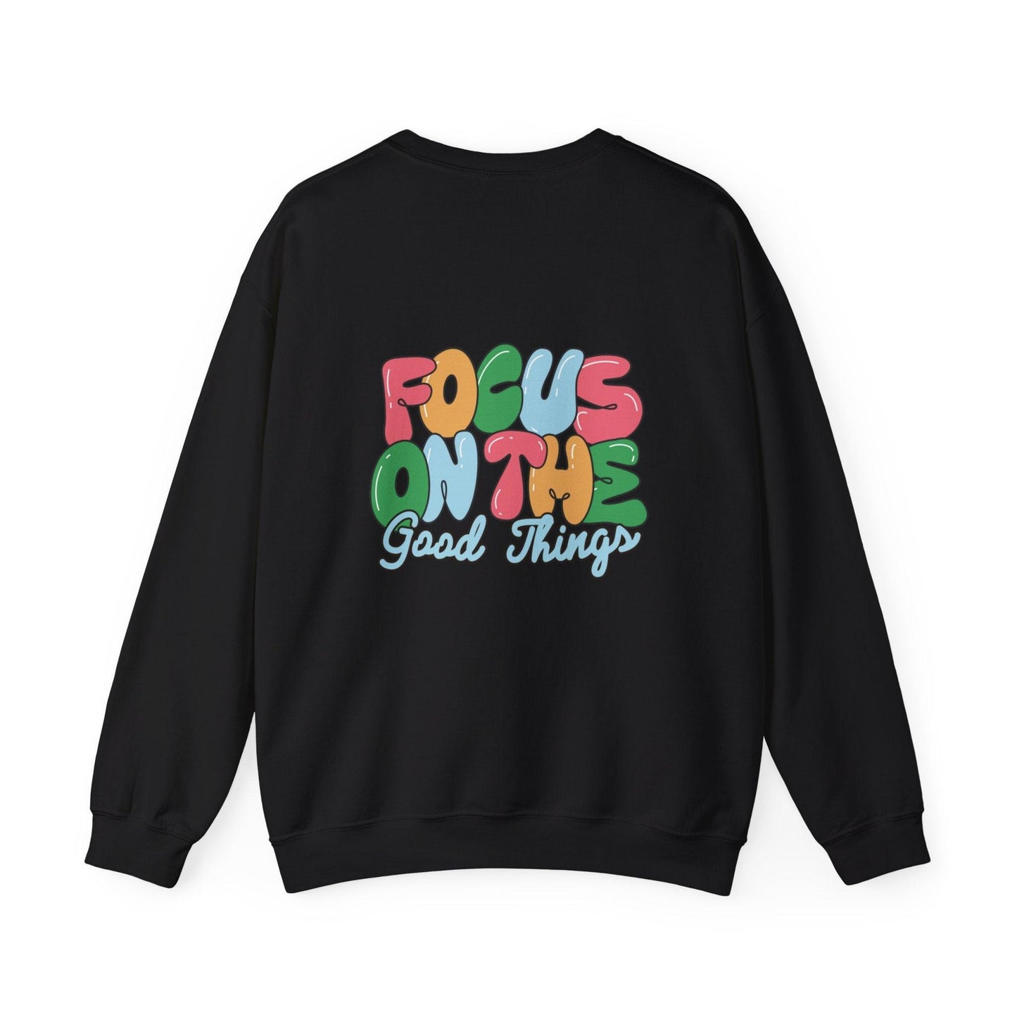 Unisex Focus On The Good Heavy Blend™ Crewneck Sweatshirt - Beckman Analytics LLC